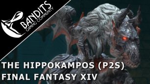 Прохождение босса Hippokampos рейда Asphodelos: The Second Circle (Savage) в игре Final Fantasy XIV