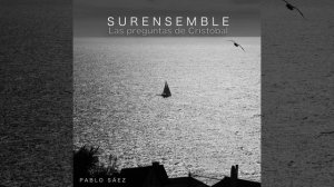 Las preguntas de Cristóbal - Surensemble (AUDIO) #LatinJazz