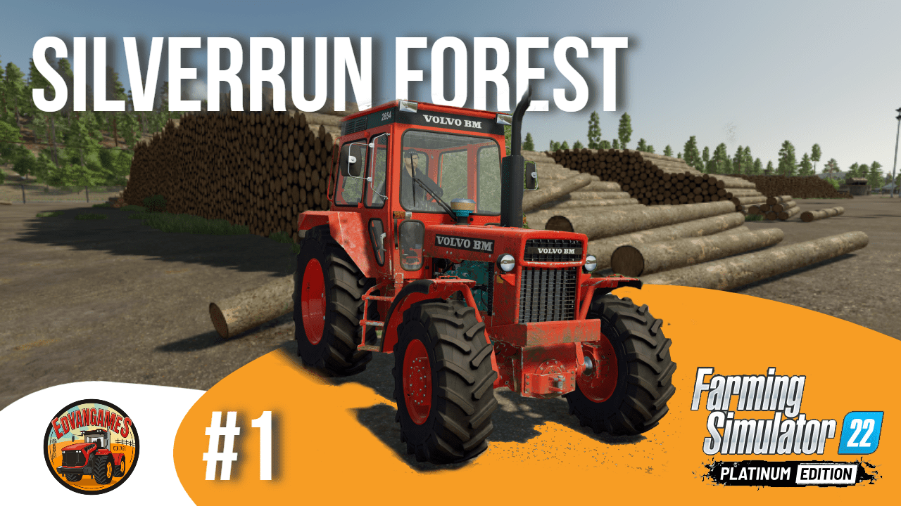 ?️ ОСВАИВАЕМСЯ В НОВОМ МЕСТЕ | Silverrun Forest | FS22 Platinum Edition | Эпизод 1 смотреть онлайн