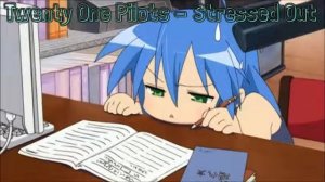 【Nightcore】 Stressed Out