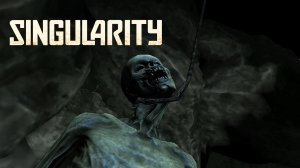 Прохождение Singularity - Часть 7: Пошел замес!