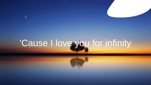 Infinity | Lyrics | James Young