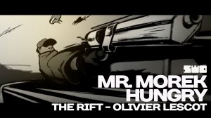 Mr Morek - Hungry | The Rift |rework PROfan?