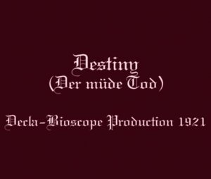 Усталая смерть/Der müde Tod, реж. Фриц Ланг, опер. Бруно Монди, 1921 г.