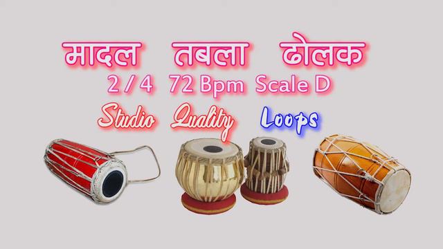 2/4 Madal Tabla Dholak Loops || Scale D || 72 Bpm || Studio Quality