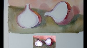 Урок №  15. КАК НАПИСАТЬ половинки красного лука. Акварель, этюд с натуры.