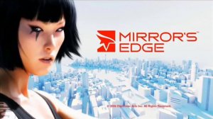 Mirror's Edge Theme Song HQ