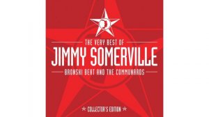 Jimmy Somerville - Hurt So Good