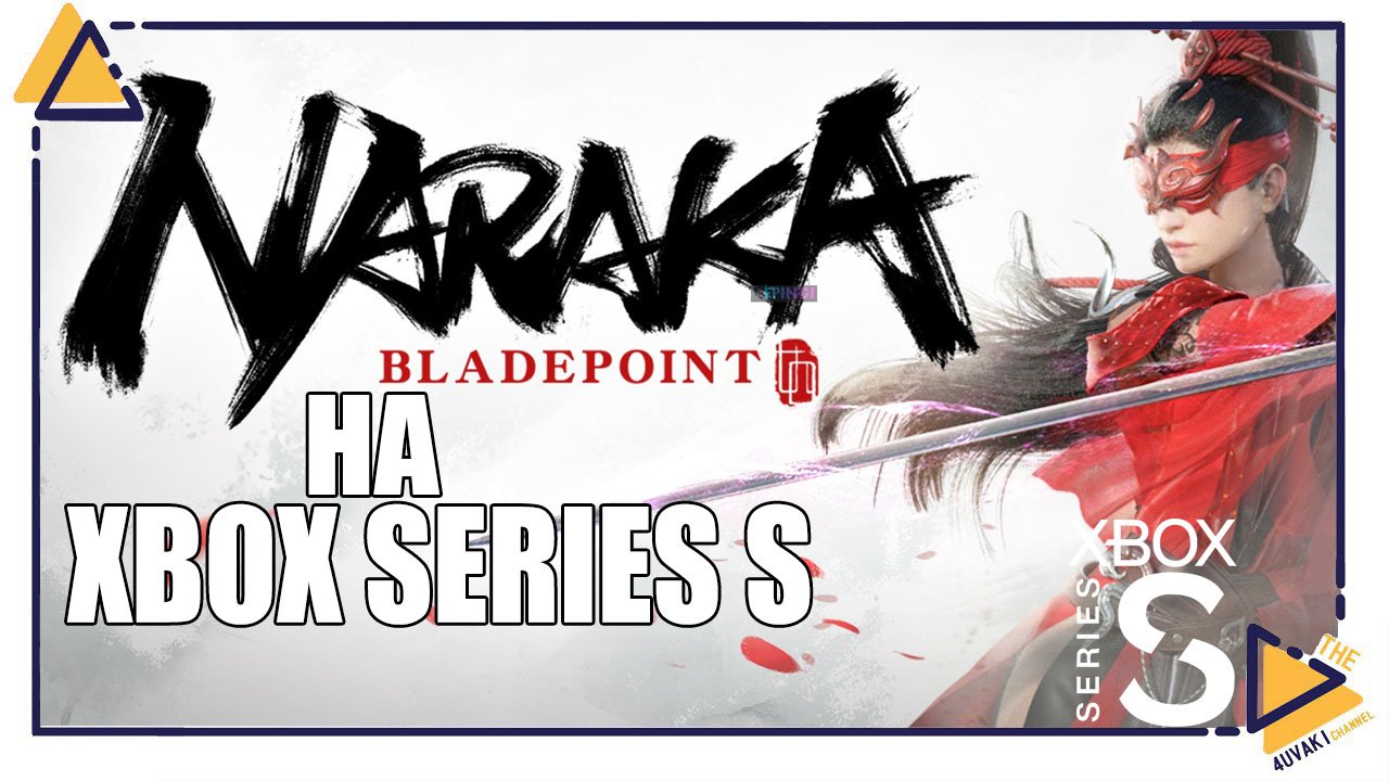 NARAKA: BLADEPOINT на Xbox Series S