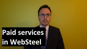 Paid services in the online system WebSteel