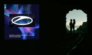 ReOrder & Jordan Tobias Feat. That Girl - Great Ocean Road