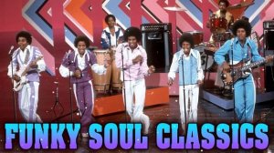 Funky Soul Classics - Jackson 5, Earth, Wind & Fire, Al Green, The Emotions, Tina Turner & More