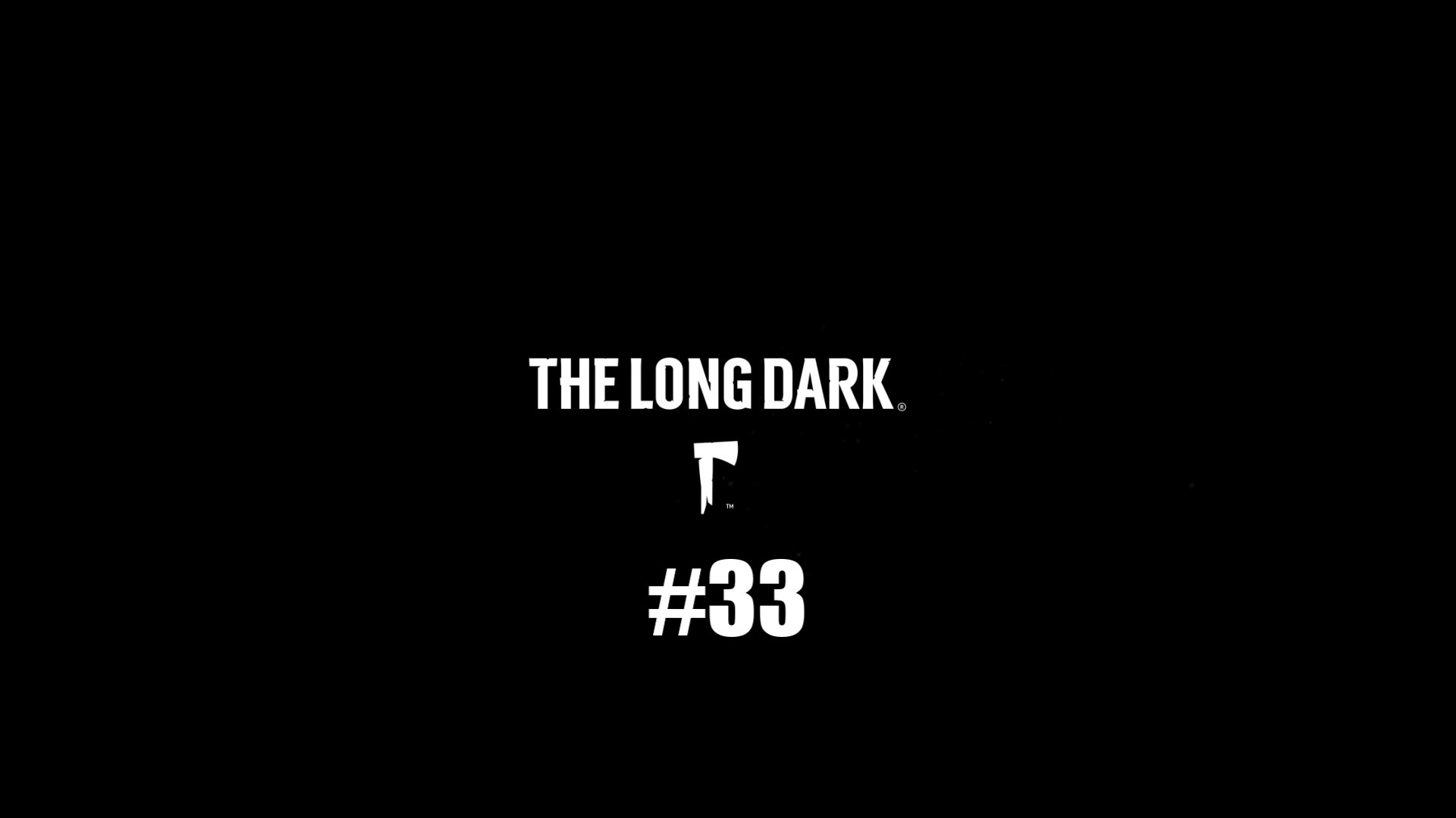 The Long Dark #33 Ошибка прошлого