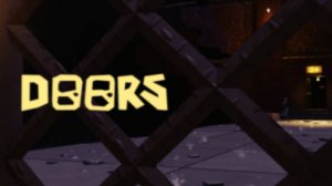 DOORS с модификациями | ПРОХОЖДЕНИЕ (не точно)