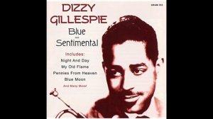 Pennies From Heaven - Dizzy Gillespie