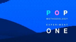 POP: METHODOLOGY EXPERIMENT ONE OST: 4 - F-