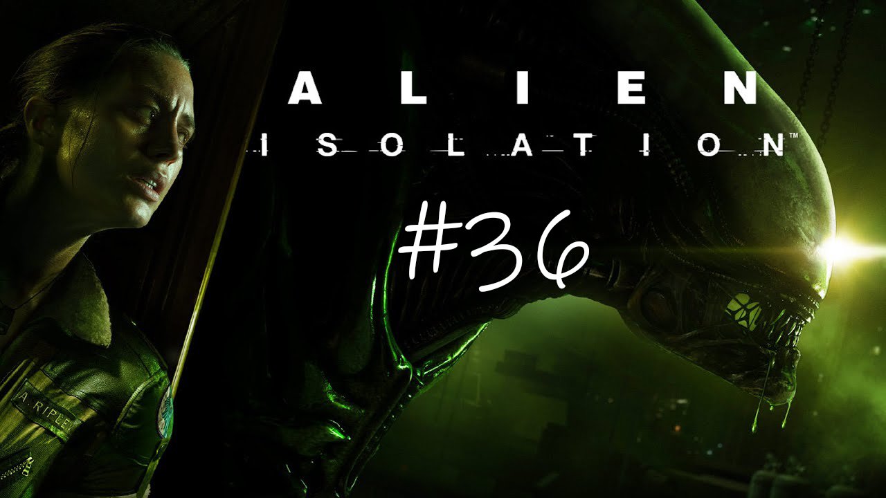Alien Isolation #36