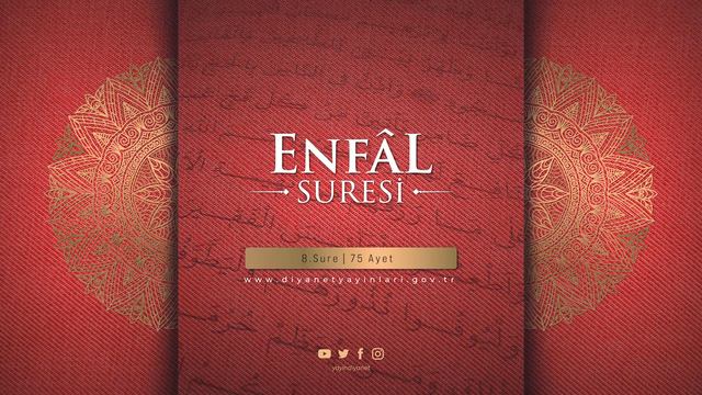 ENFÂL SURESİ смотреть онлайн