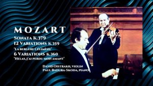 MOZART  .  Sonata K.379, Variations K.359, Variations K.360  .   Oistrakh, Badura-Skoda