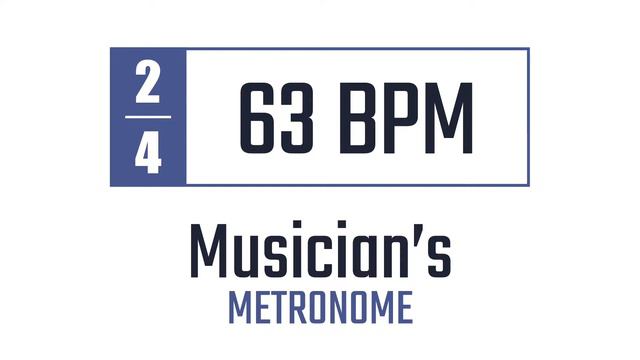 63 BPM - 2/4 - Metronome смотреть онлайн