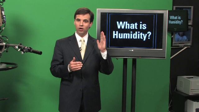 Weather & Meteorology : What Is Humidity?