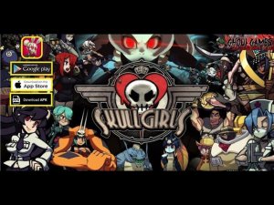 Skullgirls: Fighting RPG  Android APK  IOS