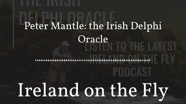 Peter Mantle: the Irish Delphi Oracle смотреть онлайн