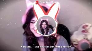 Kordhell - Live Another Day (bass boosted)