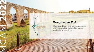 Report of Gorgiladze D.A. at the 2nd Mediterranean Congress of Anti-Aging Medicine