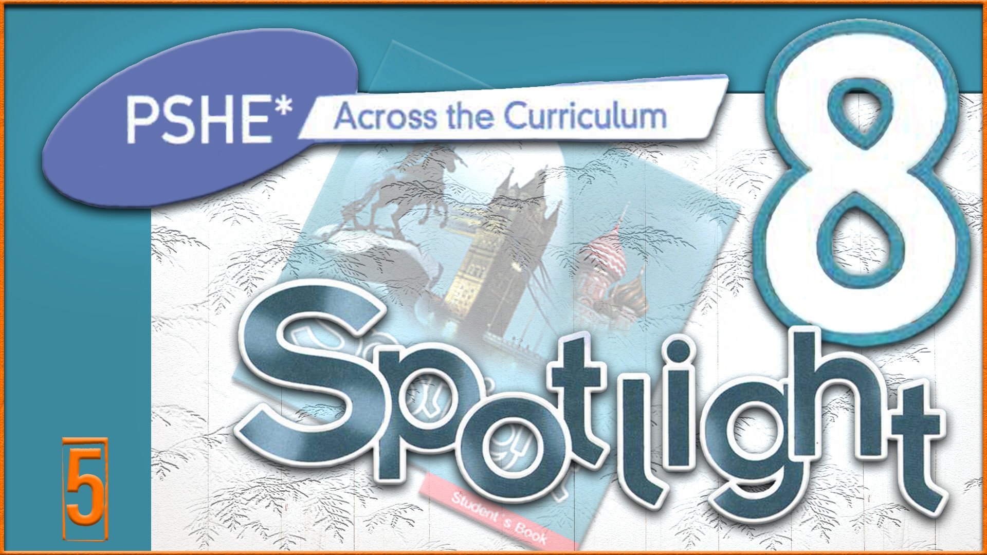 Spotlight 8. Across the Curriculum 1. Audio #5