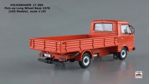 VOLKSWAGEN LT 28D Pick-up Long Wheel Base 1978 (IXO Models) 1\43