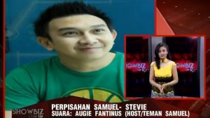 Live By Phone: Augie Fantinus (Perpisahan Samuel-Stevie) - Showbizz Close Up 09/11