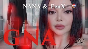 Nana, FenX - Gna | Армянская музыка