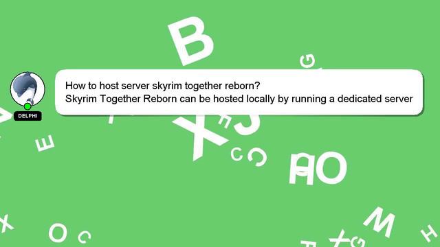 How to host server skyrim together reborn?