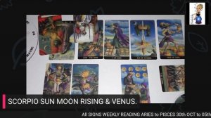 SCORPIO  SUN MOON RISING & VENUS WEEKLY  READING. UNTIL 05TH NOVEMBER 2023.