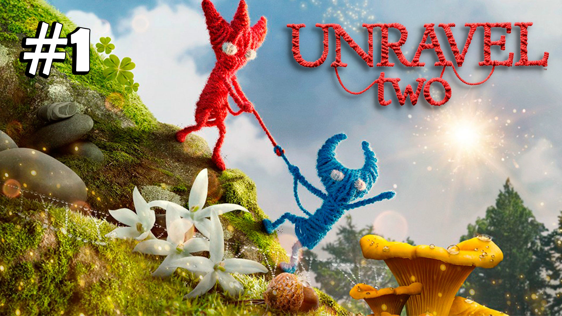 Unravel Two #1 прохождение - Foreign Shore I