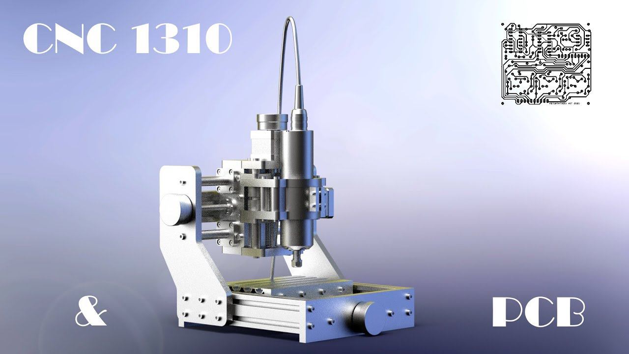 CNC 1310 & PCB