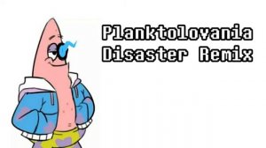 Spongetale - "Planktolovania" (Undertale Au Song) Disaster Remix
