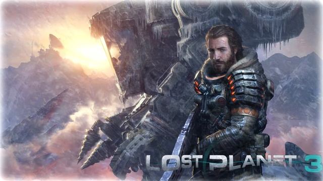 Lost Planet 3 - Soundtrack 8 смотреть онлайн