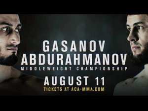 ACA 161: Магомедрасул Гасанов vs. Саламу Абдурахманов | Magomedrasul Gasanov vs. Salamu Abdurahmanov