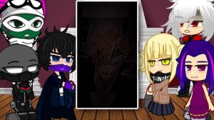 [GC] League of Villains react to Ichigo Kurosaki || Bleach || Gacha React