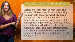 Are Adidas made in China or Vietnam?