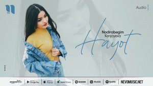 Nodirabegim Kenjayeva - Hayot (audio 2022)
