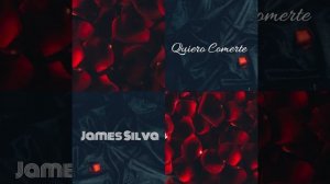 Quiero Comerte - James Silva - Official Audio - Bachata