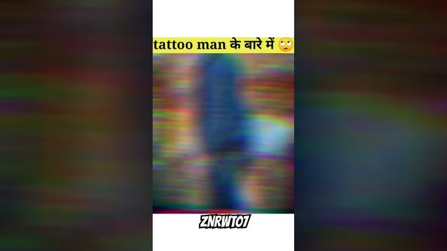 Tattoo Man ??? Mind blowing fact #viral #viralvideo #youtubeshorts