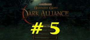 Baldur's Gate - Dark Alliance (part 5)