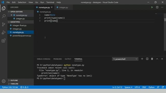 What is NoneType?Python Data Types.How to check data type of variables?Example of integer and float
