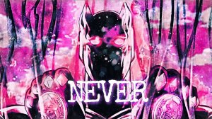 N E V E R 【K i r a   Y o s h i k a g e】