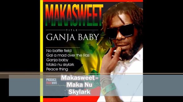 Makasweet - Maka Nu Skylark (Audio) смотреть онлайн
