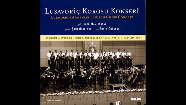 Nerses Shnorhali (1102-1173) - Sioni vordiq (Armenian spiritual song) смотреть онлайн